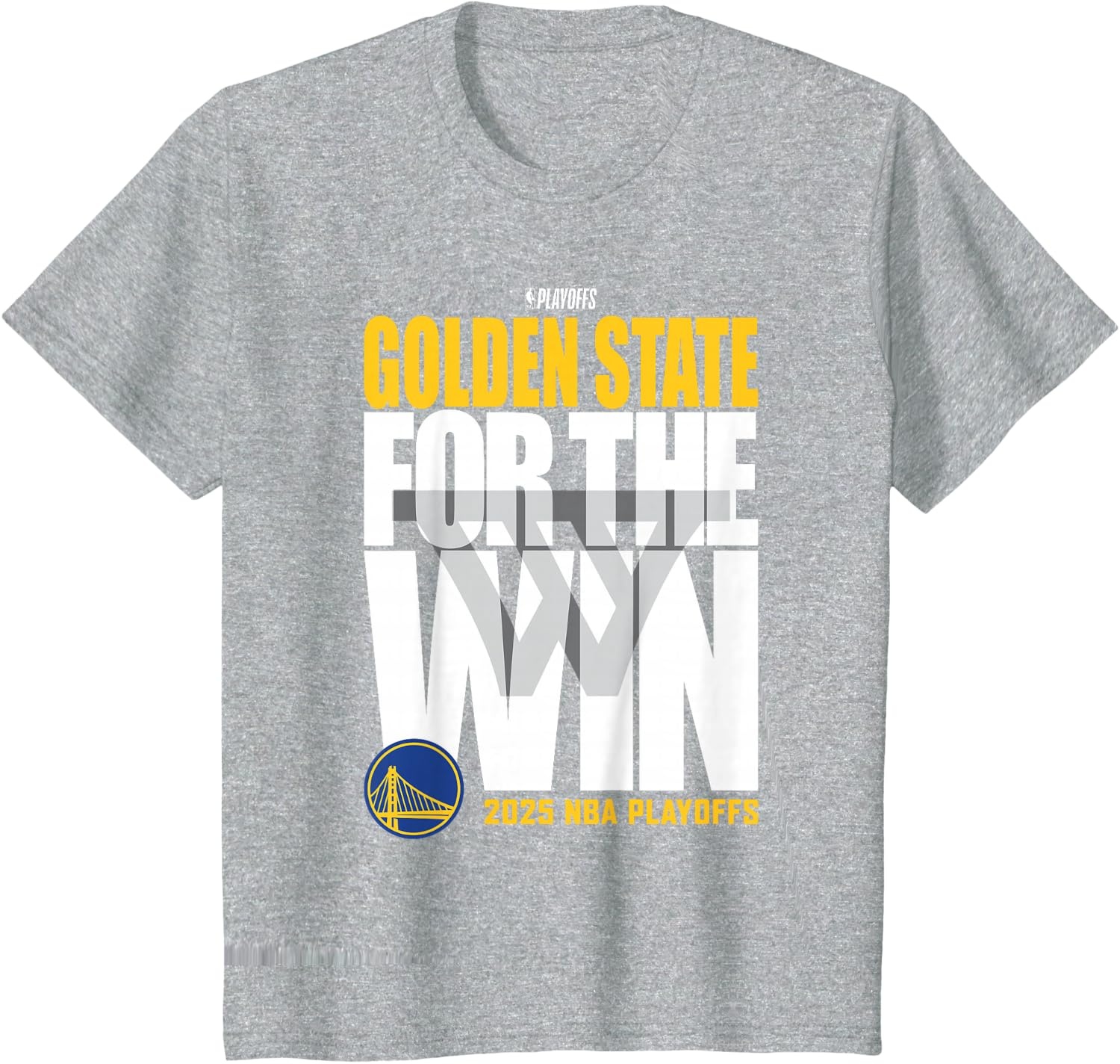 image:imageNBA Official Golden State Warriors for The Win 2025 Playoffs TShirtHeather Grey