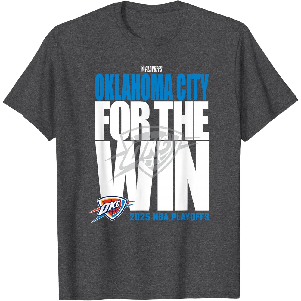 image:imageNBA Official Oklahoma City Thunder for The Win 2025 Playoffs TShirtDark Heather Grey
